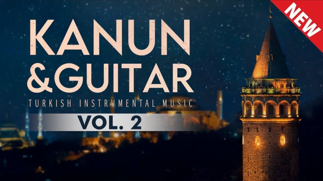 ⁣Kanun&Guitar, Vol. 2: Instrumental Turkish Music