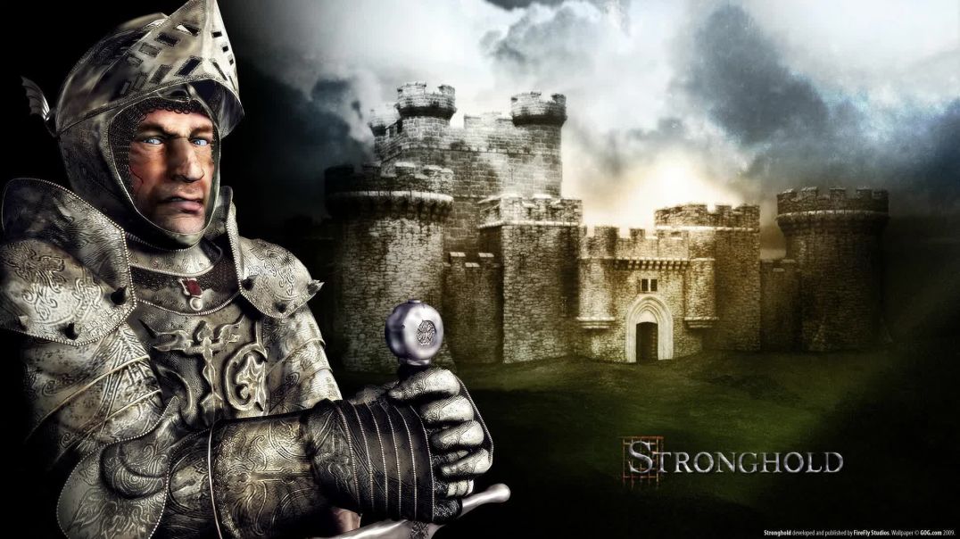 Stronghold - эмоциональная и релаксирующая музыка из игры