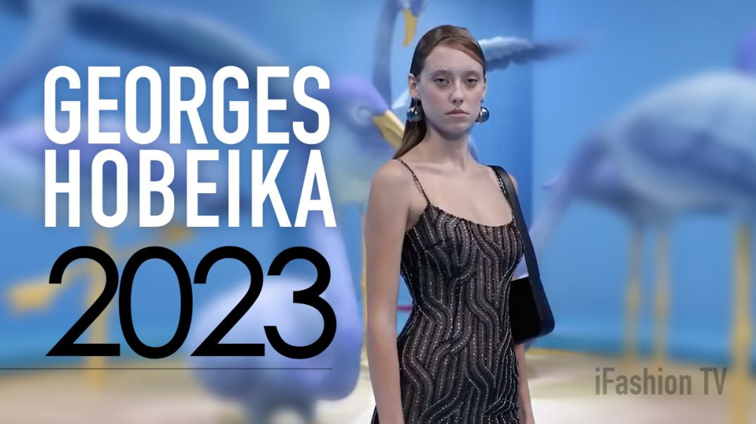 ⁣GEORGES HOBEIKA готовая одежда весна-лето 2022-2023