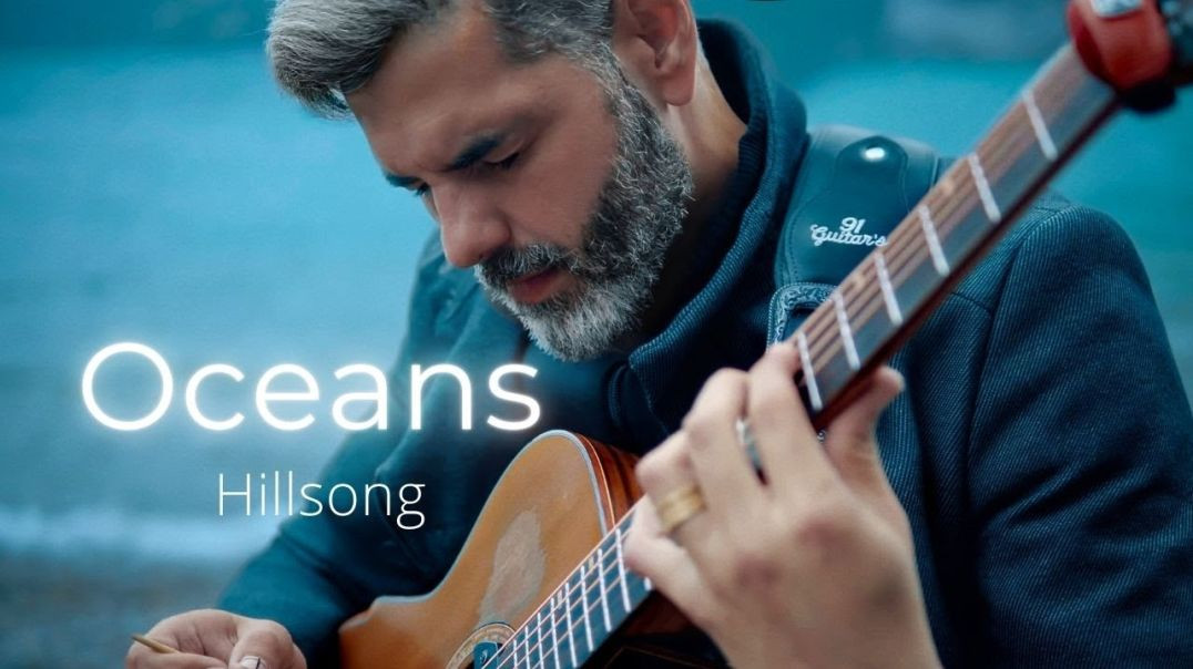 ⁣OCEANS - Hillsong (Fingerstyle Cover) by Andre Cavalcante