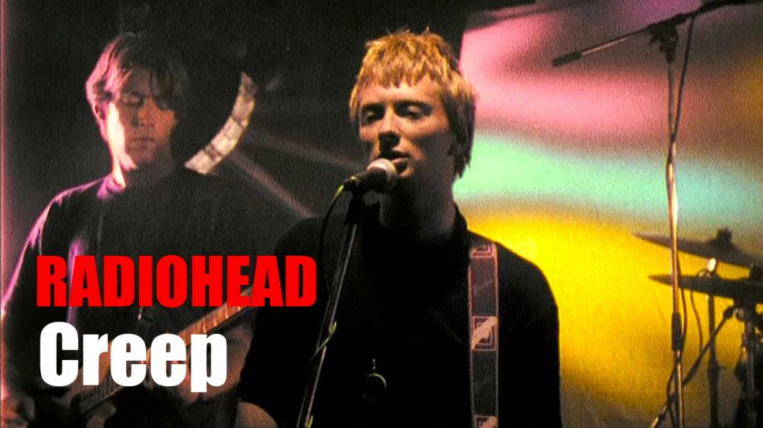 Radiohead - Creep (hd)